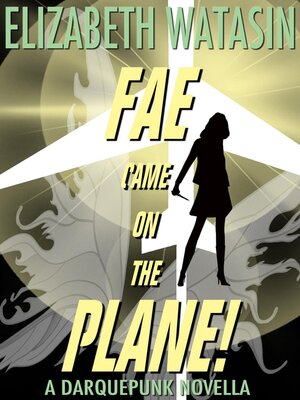 cover image of Fae Came On the Plane!